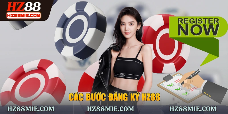 Các bước đăng ký HZ88